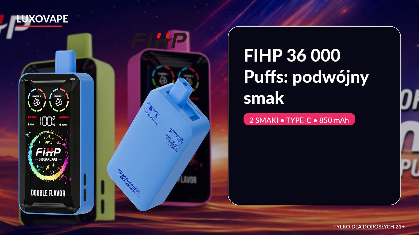 FIHP 36 000 Puffs: jak działa vape z podwójnym smakiem?