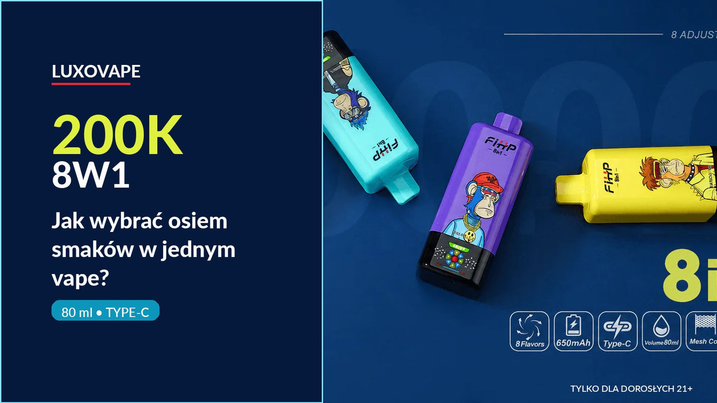 FIHP 200K 8w1: jak wybrać osiem smaków w jednym vape?